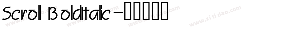 Scroll BoldItalic字体转换